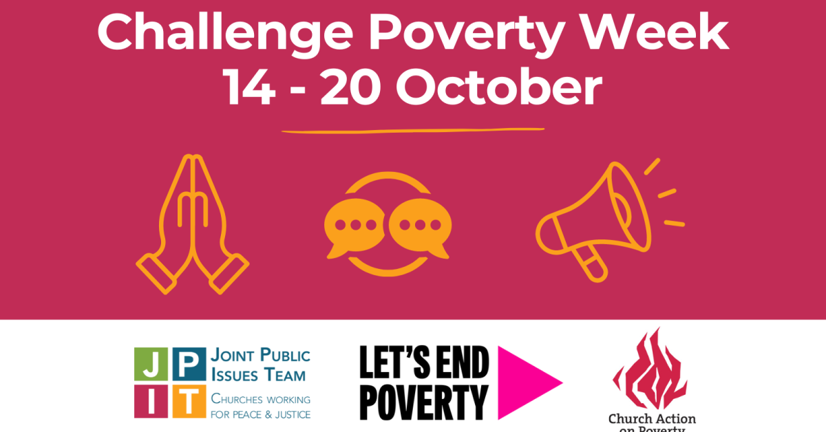 Challenge Poverty Week 14-20 October Image of praying hands, speech bubbles and a megaphone