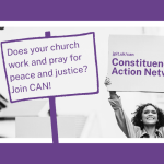 CAN Banner: Does your church work and pray for peace and justice? Join CAN.